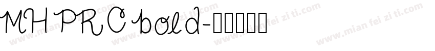 MH PRC bold字体转换